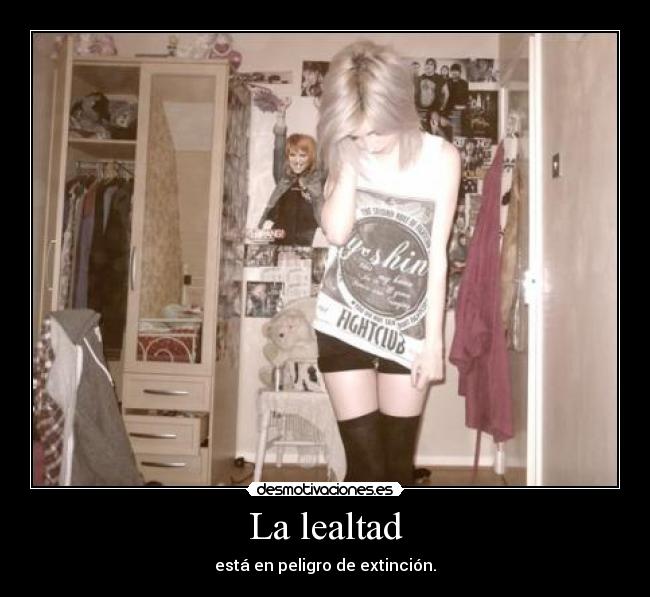 La lealtad - 