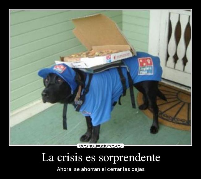 La crisis es sorprendente - Ahora  se ahorran el cerrar las cajas
