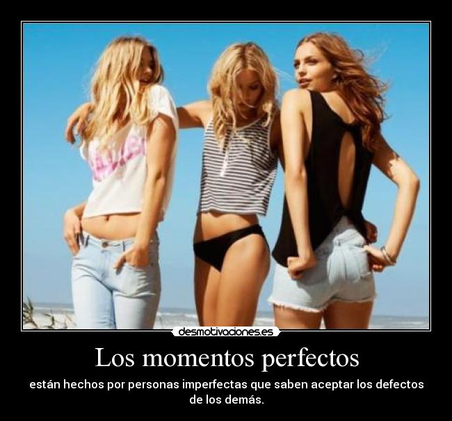 Los momentos perfectos - 