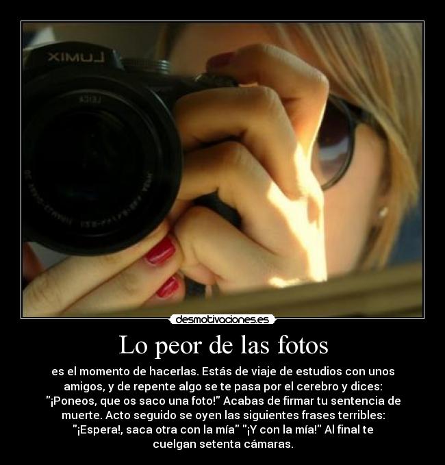 Lo peor de las fotos -