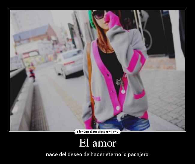El amor - 