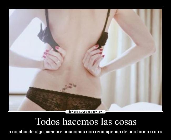 Todos hacemos las cosas -