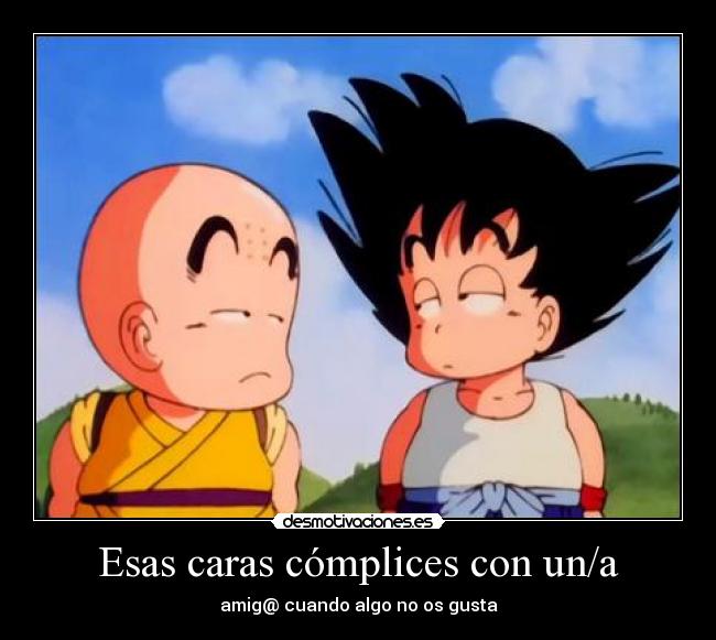 Esas caras cómplices con un/a - 