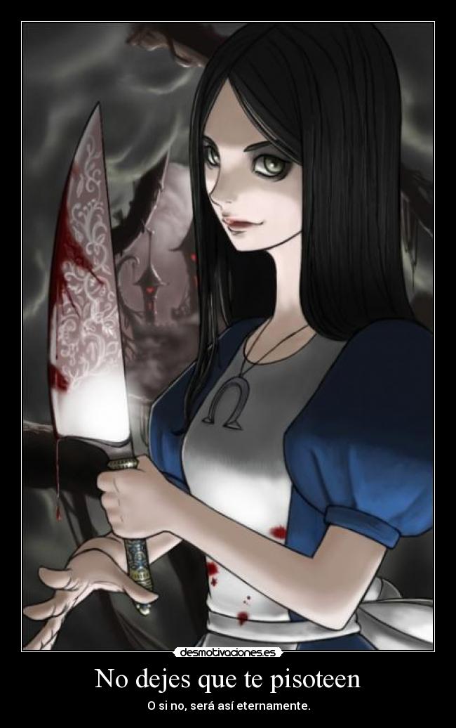 carteles alice madness returns desmotivaciones