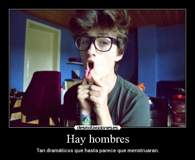 Hay hombres -