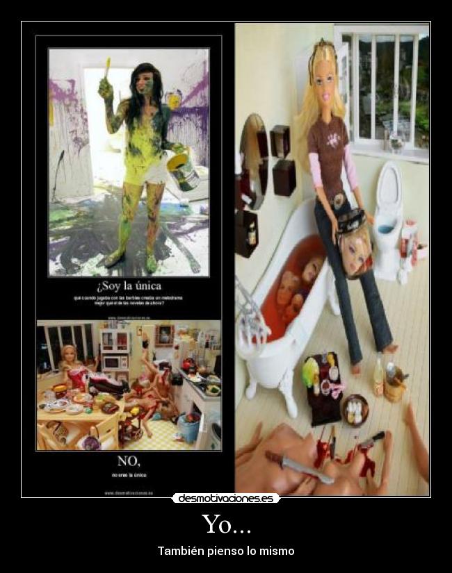 Yo... - También pienso lo mismo