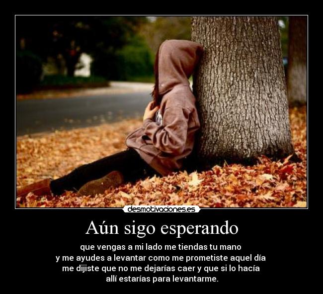 Aún sigo esperando -