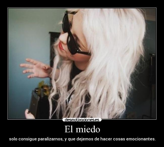 carteles miedo pinkdreams desmotivaciones