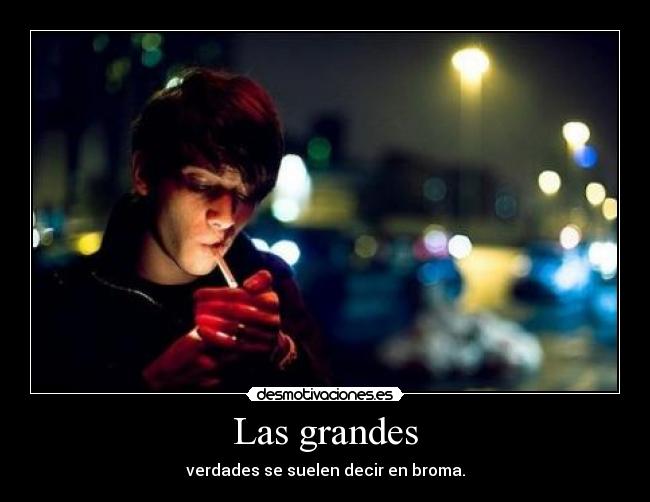 Las grandes -