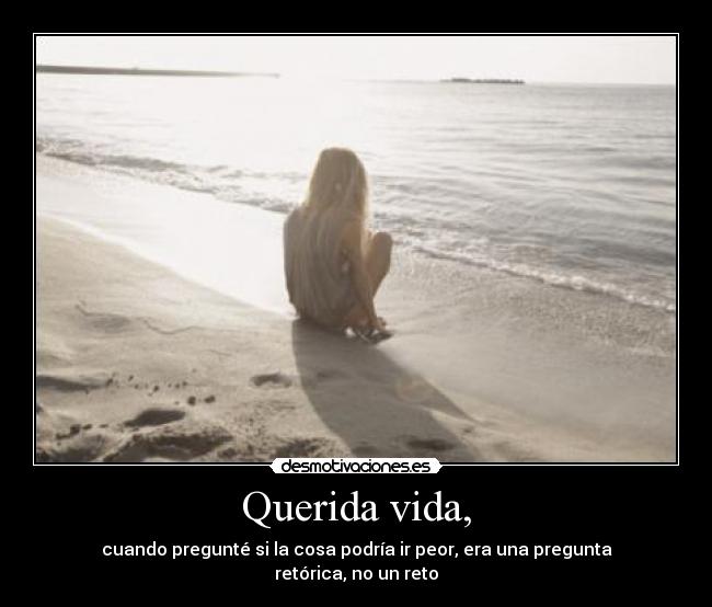 Querida vida, - 