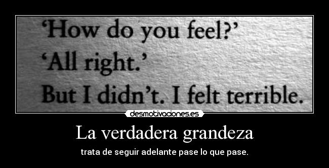 La verdadera grandeza - 
