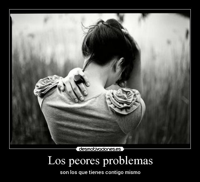 Los peores problemas - 