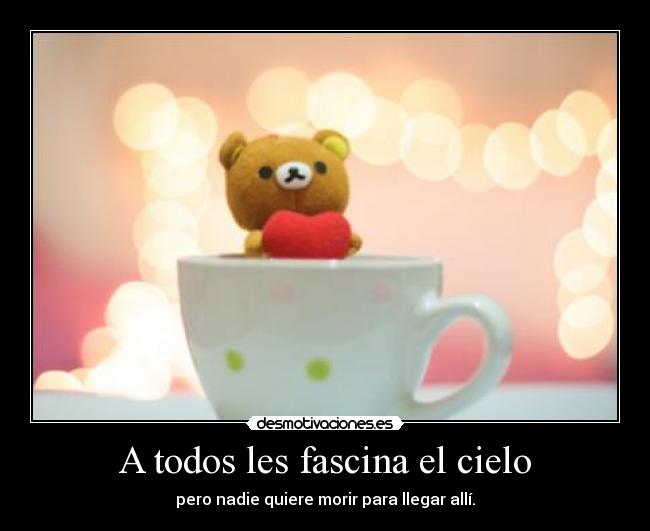 A todos les fascina el cielo - 