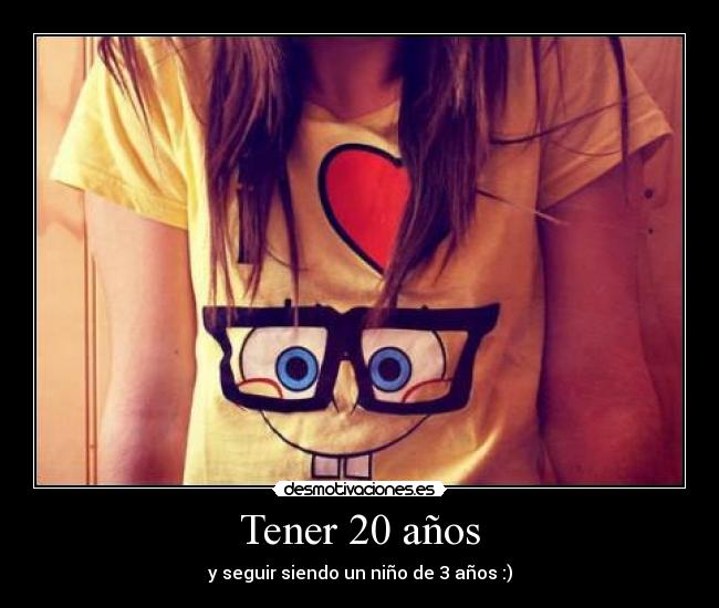 Tener 20 años - 