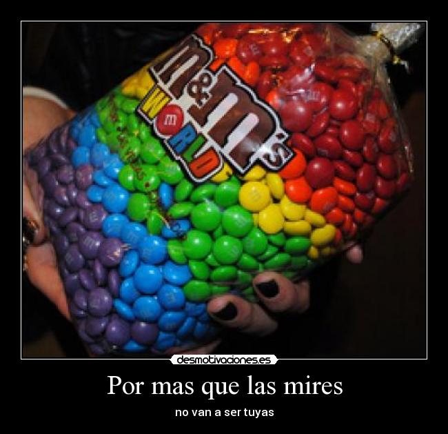 Por mas que las mires - 