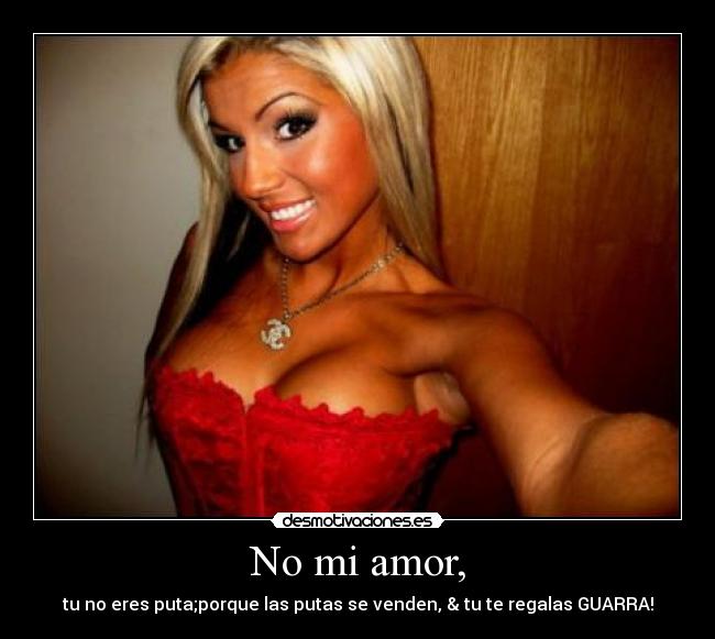 No mi amor, - 