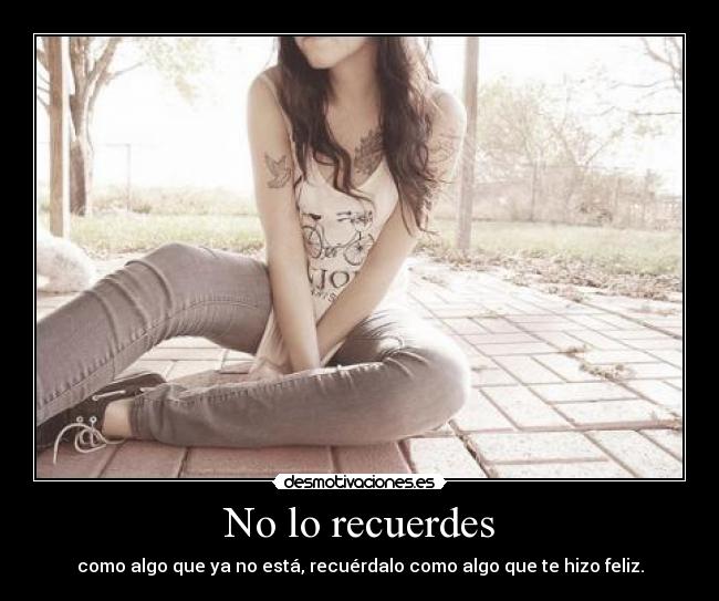 No lo recuerdes -
