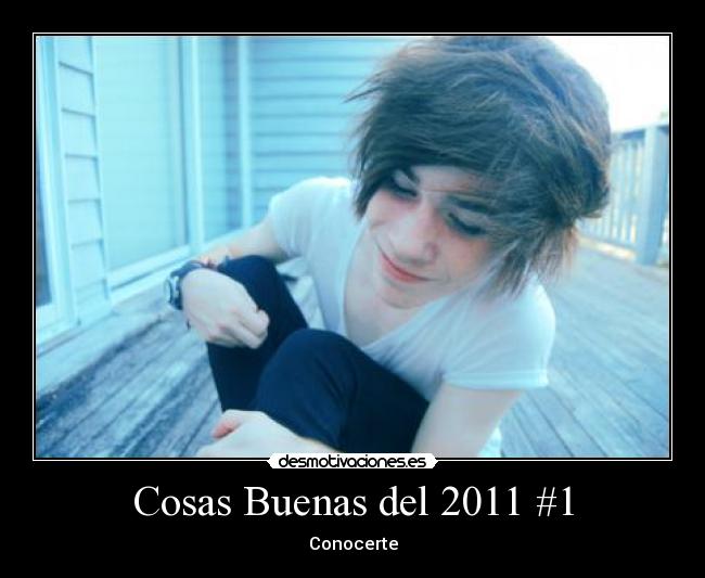 Cosas Buenas del 2011 #1 - 