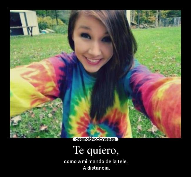 Te quiero, - 