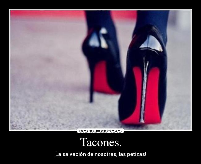 Tacones. - 