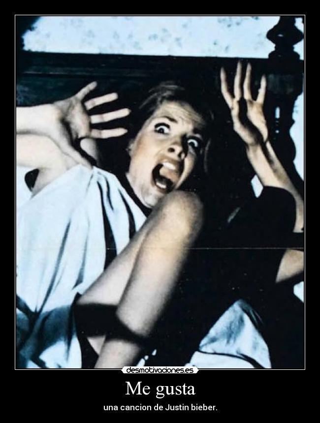 Me gusta - una cancion de Justin bieber.