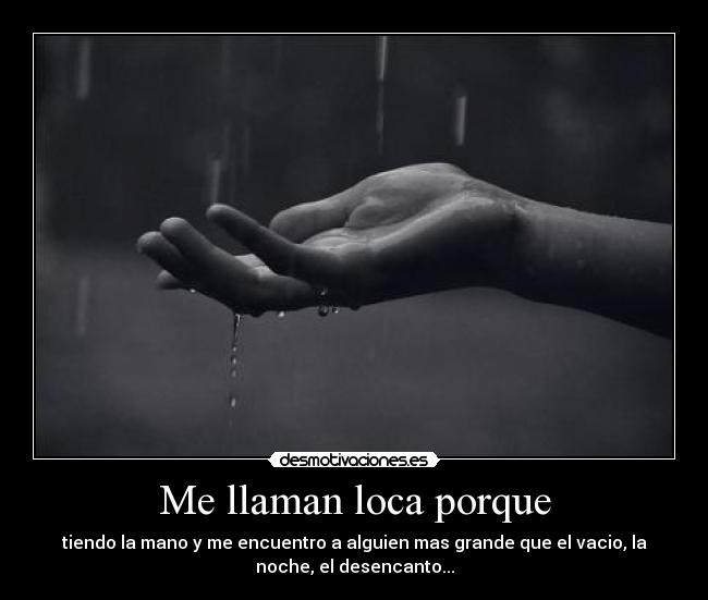 Me llaman loca porque - 