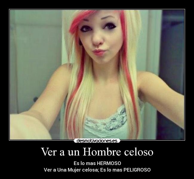 Ver a un Hombre celoso - 