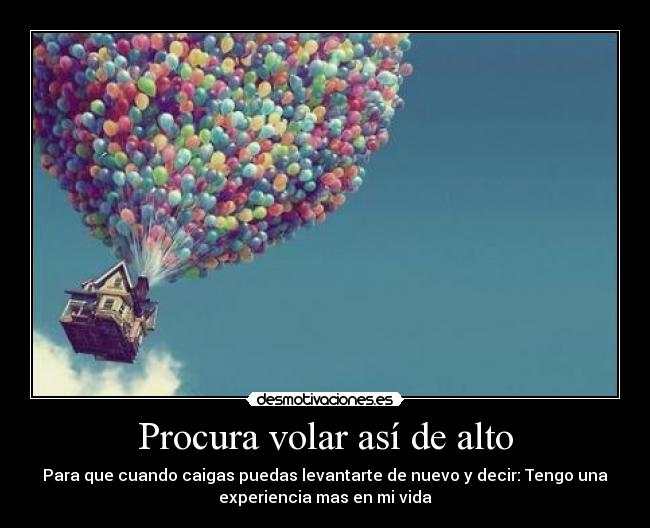 Procura volar así de alto - 