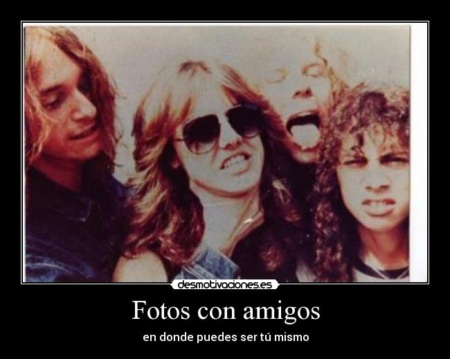 Fotos con amigos -