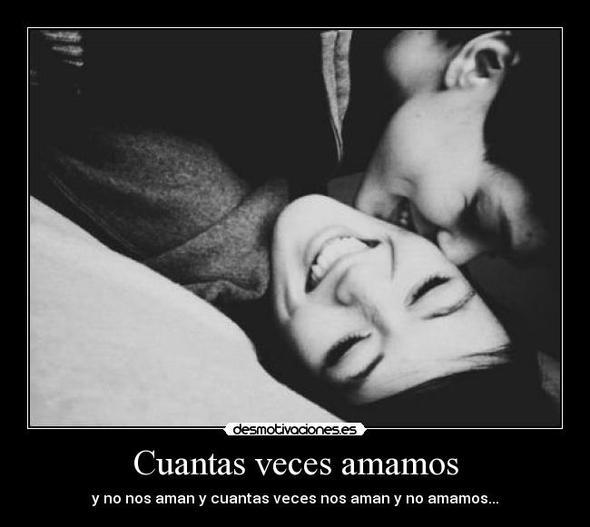 Cuantas veces amamos -