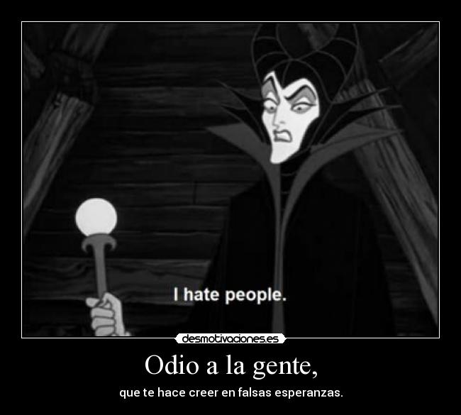 Odio a la gente, - 