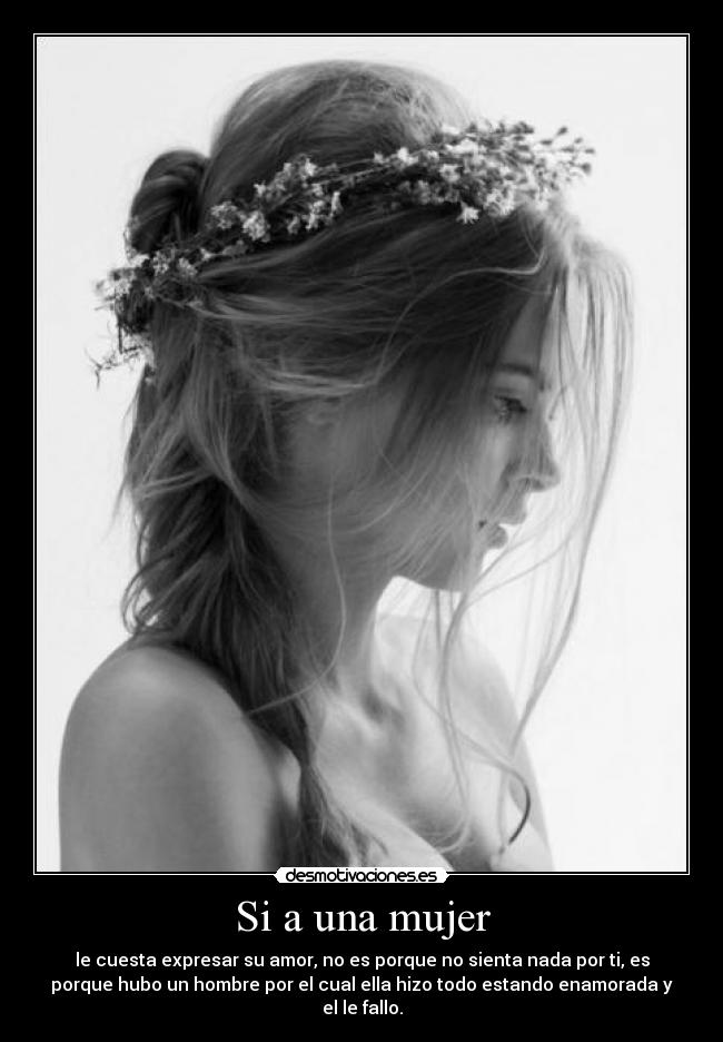 Si a una mujer -