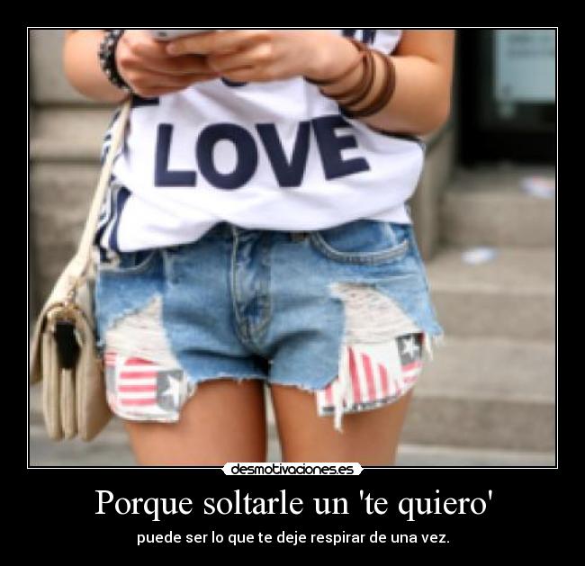 Porque soltarle un te quiero - puede ser lo que te deje respirar de una vez.