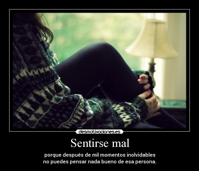 Sentirse mal - 