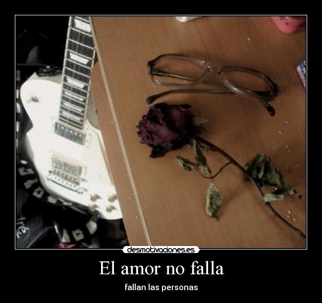 carteles amor amor falla desmotivaciones