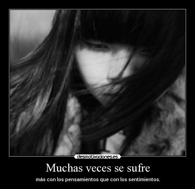 Muchas veces se sufre - 