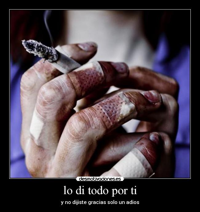 lo di todo por ti - 
