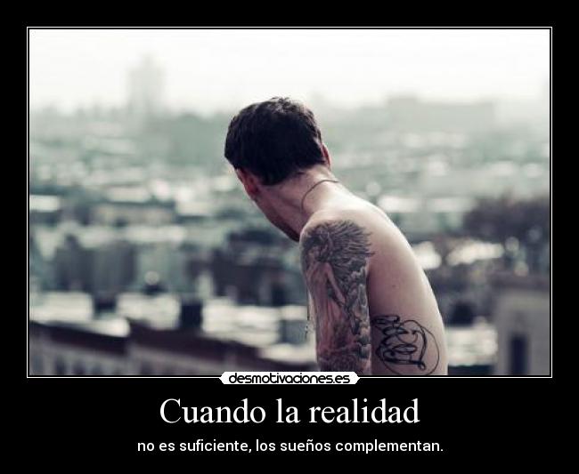 Cuando la realidad - 