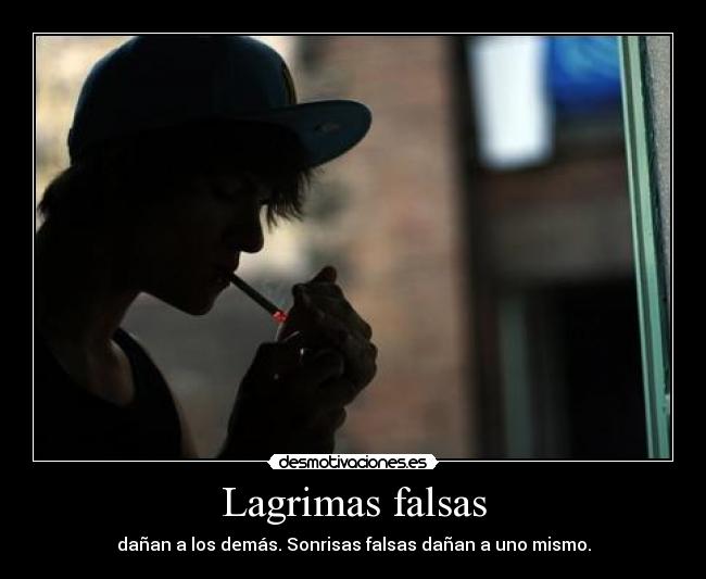 Lagrimas falsas -
