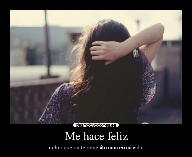 Me hace feliz -