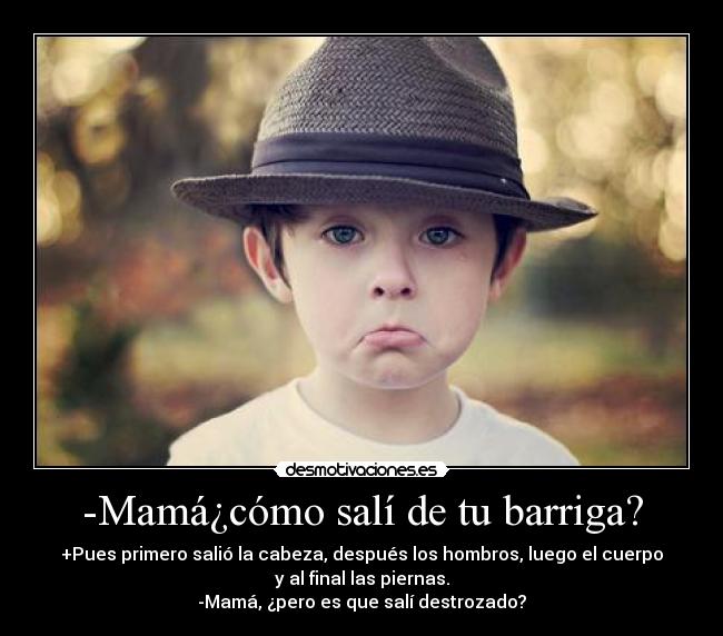 -Mamá¿cómo salí de tu barriga? - 