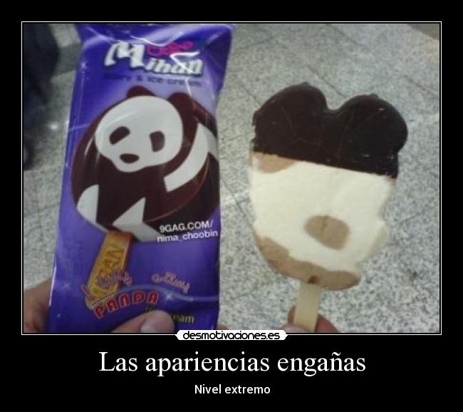 Las apariencias engañas -