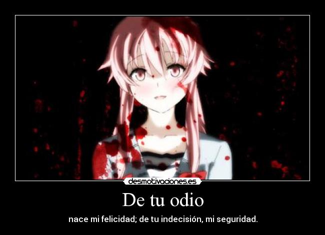 carteles odio mirai nikki yuno desmotivaciones