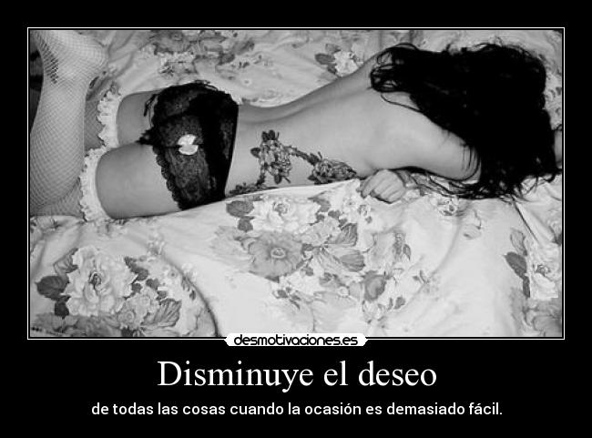 Disminuye el deseo - 