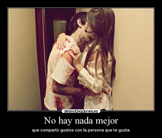 No hay nada mejor -