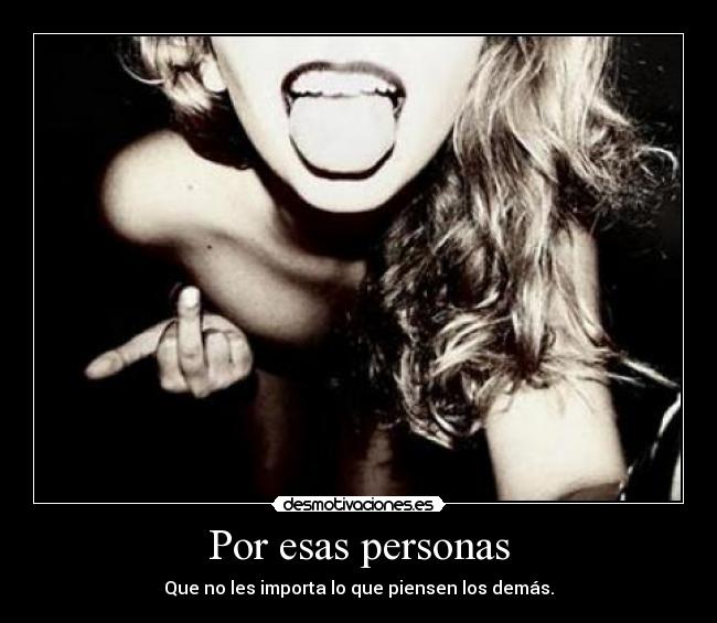 Por esas personas -