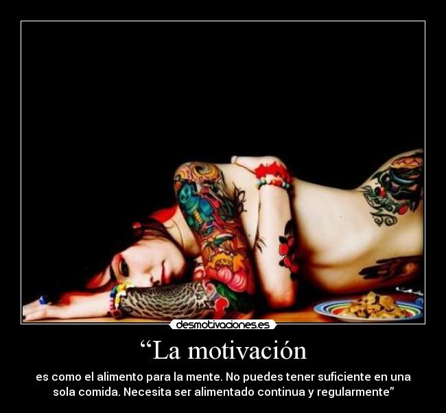 “La motivación - 