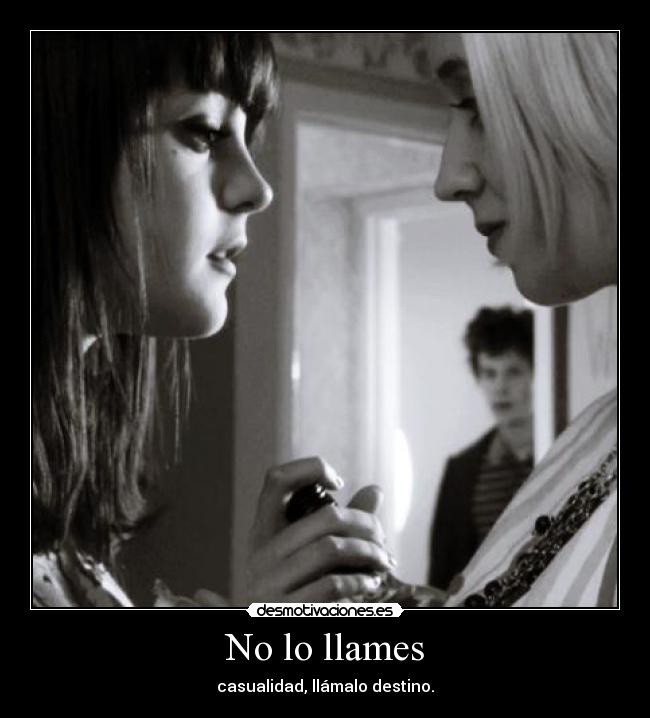 No lo llames - 