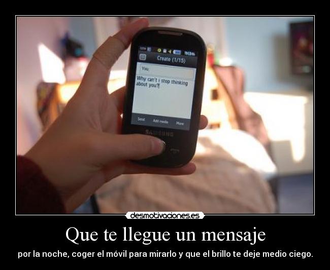 Que te llegue un mensaje -