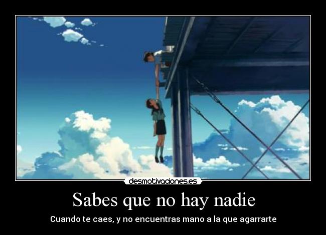 Sabes que no hay nadie - 